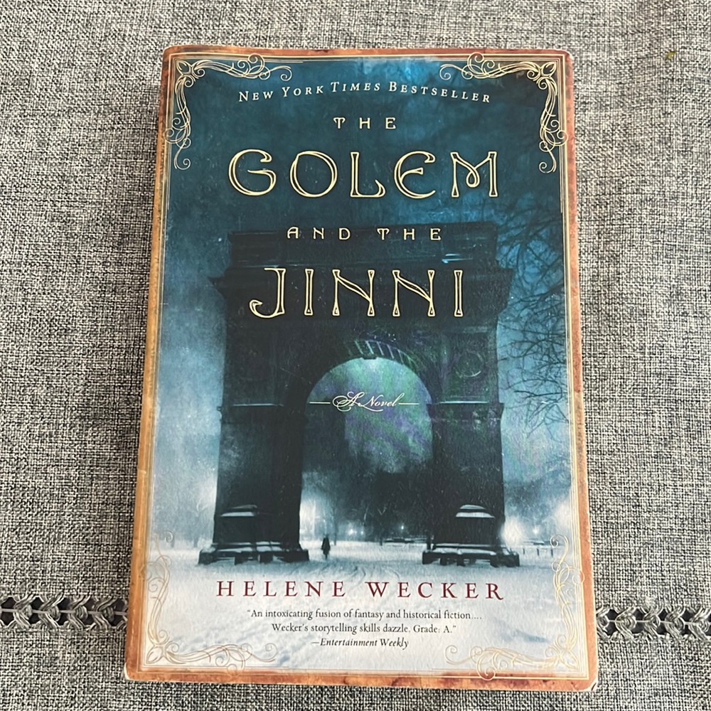The Golem and the Jinni by Helene Wecker